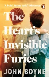 Bild vom Artikel The Heart's Invisible Furies vom Autor John Boyne
