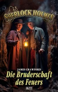 Produktbild: Sherlock Holmes - Neue F&auml;lle 52: Die Bruderschaft des Feuers