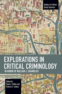 Produktbild: Explorations in Critical Criminology in Honor of William J. Chambliss