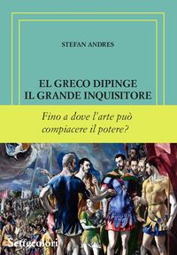 Produktbild: El Greco dipinge il grande inquisitore. Ediz. numerata