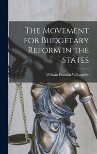 Produktbild: The Movement for Budgetary Reform in the States