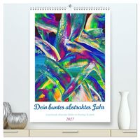 Produktbild: Dein buntes abstraktes Jahr (hochwertiger Premium Wandkalender 2027 DIN A2 hoch), Kunstdruck in Hochglanz