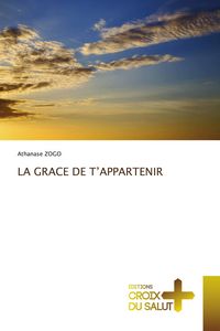Produktbild: La Grace De T'appartenir