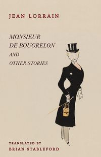 Produktbild: Monsieur de Bougrelon and Other Stories