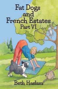 Produktbild: Fat Dogs and French Estates, Part 6