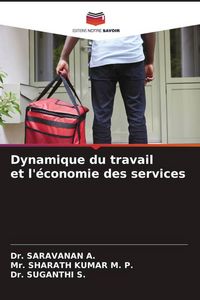 Produktbild: Dynamique du travail et l'&eacute;conomie des services