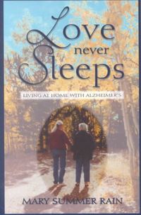 Produktbild: Love Never Sleeps: Living at Home with Alzheimer's