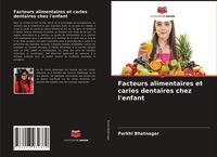 Produktbild: Facteurs alimentaires et caries dentaires chez l'enfant