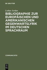 Produktbild: Bibliographie zur europ&auml;ischen und amerikanischen Gegenwartslyrik im deutschen Sprachraum