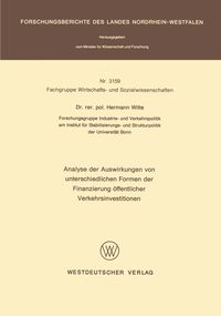 Produktbild: Analyse der Auswirkungen von unterschiedlichen Formen der Finanzierung &ouml;ffentlicher Verkehrsinvestitionen