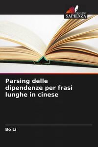 Produktbild: Parsing delle dipendenze per frasi lunghe in cinese