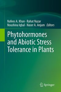 Produktbild: Phytohormones and Abiotic Stress Tolerance in Plants