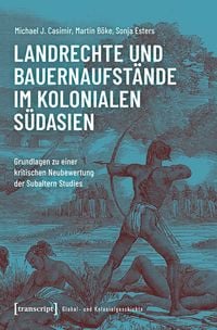 Produktbild: Landrechte und Bauernaufst&auml;nde im kolonialen S&uuml;dasien