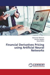 Produktbild: Financial Derivatives Pricing using Artificial Neural Networks