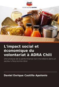 Produktbild: L'impact social et &eacute;conomique du volontariat &agrave; ADRA Chili