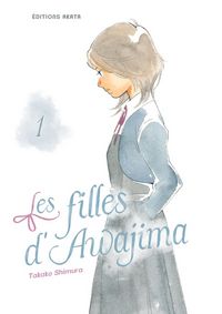 Produktbild: Les filles d'Awajima. Tome 1
