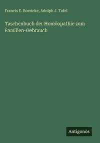Produktbild: Taschenbuch der Hom&ouml;opathie zum Familien-Gebrauch