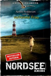 Produktbild NORDSEEKRIMI - Aenne Feddersen und die verlorene Frau: Küstenkrimi