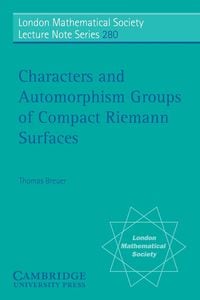 Bild vom Artikel Characters and Automorphism Groups of Compact Riemann Surfaces vom Autor Thomas Breuer