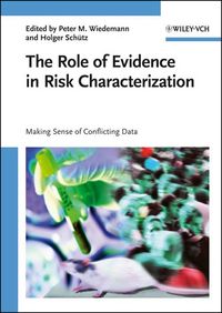 Produktbild: The Role of Evidence in Risk Characterization