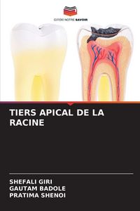 Produktbild: Tiers Apical De La Racine