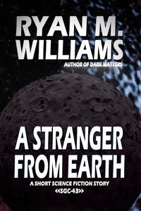 Produktbild: A Stranger From Earth (Super Great Challenge Stories, #43)
