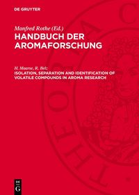 Produktbild: Isolation, separation and identification of volatile compounds in aroma research