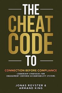 Produktbild: The Cheat Code to Connection Before Compliance
