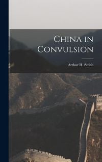 Produktbild: China in Convulsion