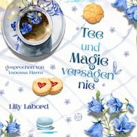 Produktbild: Tee und Magie versagen nie