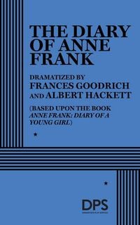 Produktbild: The Diary of Anne Frank (Goodrich, Hackett)