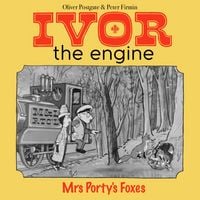 Produktbild: Ivor the Engine - Original Black & White Stories (1959&ndash;1962)