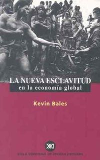 Produktbild: La nueva esclavitud en la econom&iacute;a global