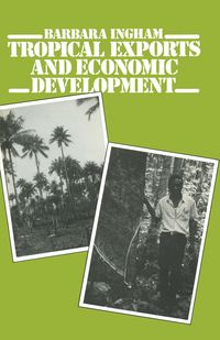 Produktbild: Tropical Exports and Economic Development