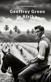 Produktbild: Geoffrey Green in Afrika