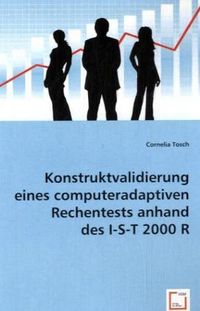 Produktbild: Tosch, C: Konstruktvalidierung eines computeradaptiven Reche