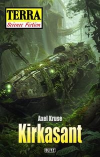 Produktbild: Terra - Science Fiction 21: Kirkasant