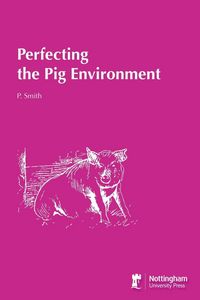 Produktbild: Perfecting the Pig Environment