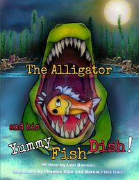 Produktbild: The Alligator and his Yummy Fish Dish