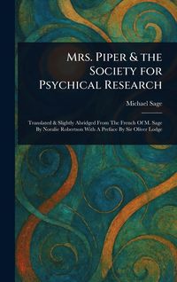 Produktbild: Mrs. Piper & the Society for Psychical Research