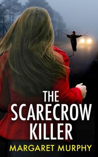 Produktbild: THE SCARECROW KILLER an unputdownable crime thriller full of twists