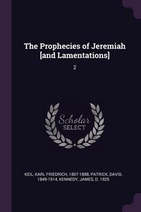 Produktbild: The Prophecies of Jeremiah [and Lamentations]