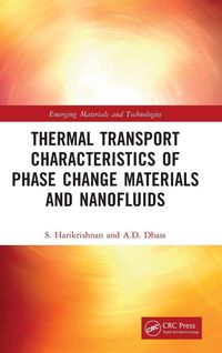 Produktbild: Thermal Transport Characteristics of Phase Change Materials and Nanofluids