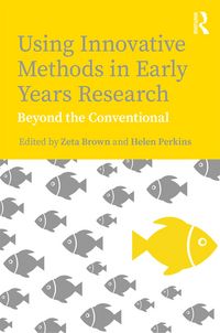Produktbild: Using Innovative Methods in Early Years Research