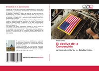 Produktbild: El declive de la Convenci&oacute;n