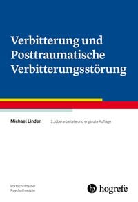 Produktbild: Verbitterung und Posttraumatische Verbitterungsst&ouml;rung