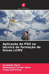 Produktbild: Aplica&ccedil;&atilde;o do PSO na t&eacute;cnica de forma&ccedil;&atilde;o de feixes LCMV
