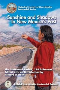 Produktbild: Sunshine and Shadows in New Mexico's Past, Volume 3