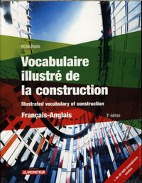 Produktbild: Vocabulaire illustr&eacute; de la construction : fran&ccedil;ais-anglais