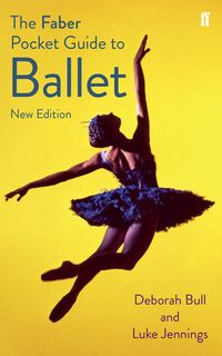 Produktbild: The Faber Pocket Guide to Ballet